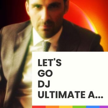 DJ Ultimate A - Let's Go