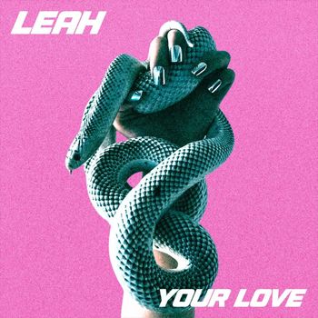 LEAH - YOUR LOVE
