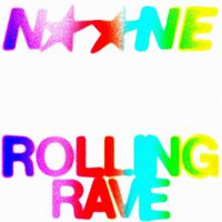 NO ONE - Rolling Rave