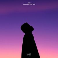 Amiy - Still Care For You