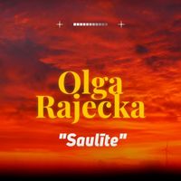 Olga Rajecka - Saulīte