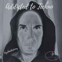 Psychedelicdonny - Addicted To Techno