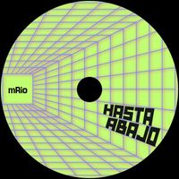 mRio - Hasta Abajo