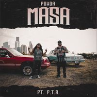 Powda - Masa (feat. F.T.R.) (Explicit)