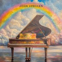 John Lenehan - It Must Be