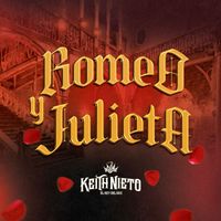 Keith Nieto - Romeo y Julieta