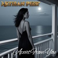 Artisan Pier - Apart From You