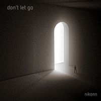 Nikonn - Don't let go