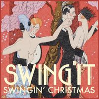 Swing'it - Swingin' Christmas