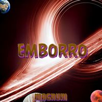 MAGNUM - EMBORRO (Explicit)
