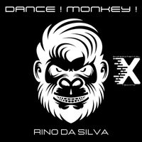 Rino da Silva - Dance! Monkey!