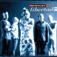 Delirious? - Libertad