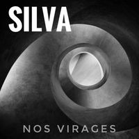 Silva - Nos virages