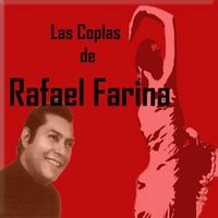 Rafael Farina - Las Coplas de Rafael Farina
