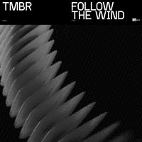 TMBR - Follow the Wind