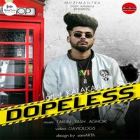 Kalakaar - Dopeless