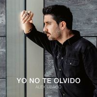 Alex Ubago - Yo no te olvido