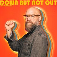 Tim Timmons - Down But Not Out