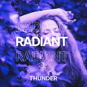 THUNDER - Radiant