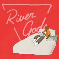 River Gods - Infatuation (Stripped Down Version)
