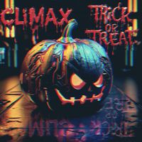 CLIMAX - Trick or Treat