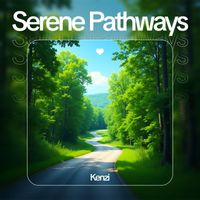 Kenzi - Serene Pathways