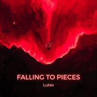 Lutav - Falling To Pieces