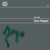 Sven Wegner - Catch Me