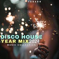 Faraon - Disco House Yearmix 2024
