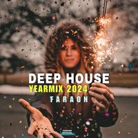 Faraon - Deep House Yearmix 2024