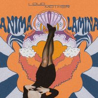 LoudMother - Anima lamina