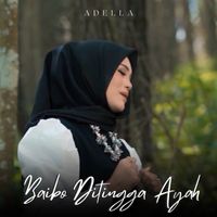 Adella - Baibo Ditingga Ayah