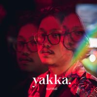 YAKKA - Surreal