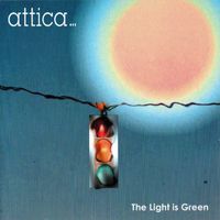 Attica - The Light Is Green