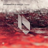 D-Formation and GRAZZE - Satisfyer