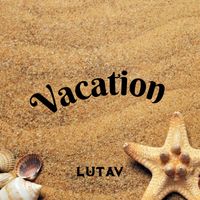 Lutav - Vacation