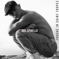 Joel Spinello - Touché in Saint Tropez