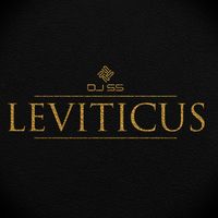 DJ SS - Leviticus