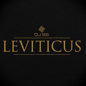 DJ SS - Leviticus