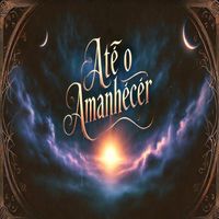 Gabriel Castro - Até o amanhecer
