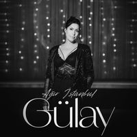Gülay Sezer - Ağır İstanbul