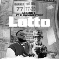 Legacy - Lotto (Explicit)