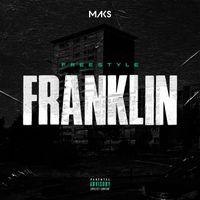 Maks - FRANKLIN (Explicit)