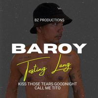 Baroy - Testing Lang (Explicit)