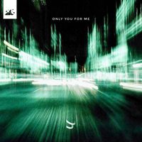 Ert - Only You For Me