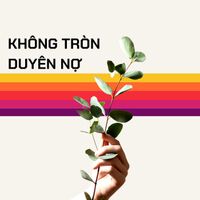 DOMINIC - Không Tròn Duyên Nợ