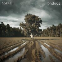 Hazzell - Prelude