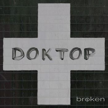 broken - Доктор