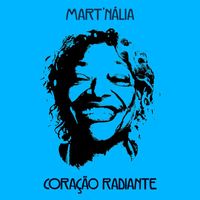Mart'nália - Coração Radiante