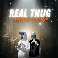 KENDO - REAL THUG